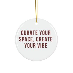 Curate Your Space Ceramic Ornament - Stylish Home Decor, Perfect for Holidays