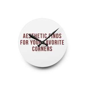 Acrylic Wall Clock — "Aesthetic Finds for Your Favorite Corners" Minimal Modern Home Decor